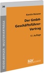 Cover: Der GmbH-Geschäftsführer-Vertrag - Fachmedien Recht und Wirtschaft