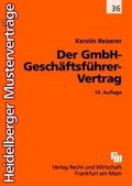 Cover: Der GmbH-Gesch&auml;ftsf&uuml;hrer-Vertrag - Fachmedien Recht und Wirtschaft