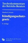 Cover: Kommentar zum KündigungsschutzgeSetz - Fachmedien Recht und Wirtschaft