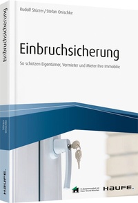 Abbildung von: Einbruchssicherung - inkl. Arbeitshilfen online - Haufe-Lexware