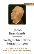 Cover: Weltgeschichtliche Betrachtungen - C.H.BECK