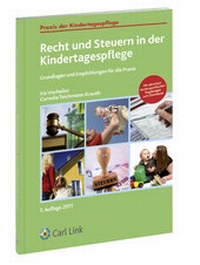 Abbildung von: Recht und Steuern in der Kindertagespflege - Carl Link Verlag