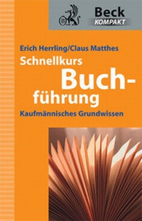 Abbildung von: Schnellkurs Buchführung - C.H.BECK