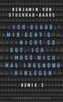 Cover: Ich glaub, mir geht's nicht so gut, ich muss mich mal irgendwo hinlegen - Kiepenheuer & Witsch