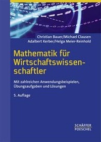 Enlarge image Cover: Mathematik für Wirtschaftswissenschaftler - Schäffer-Poeschel