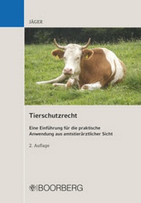 Abbildung von: Tierschutzrecht - Boorberg