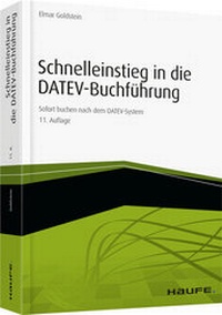Abbildung von: Schnelleinstieg in die DATEV-Buchführung - Haufe-Lexware