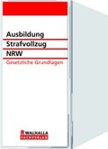 Bild: Ausbildung Strafvollzug NRW - Walhalla