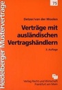 Cover: Verträge mit ausländischen Vertragshändlern - Fachmedien Recht und Wirtschaft