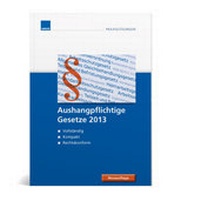 Abbildung von: Aushangpflichtige Gesetze 2013 - WEKA