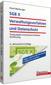 Abbildung von: SGB X - Verwaltungsverfahren und Datenschutz - Walhalla