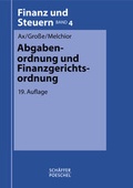 Cover: Abgabenordnung und Finanzgerichtsordnung - Sch&auml;ffer-Poeschel
