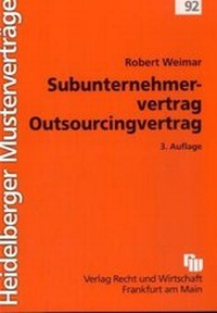 Enlarge image Cover: Subunternehmervertrag - Outsourcingvertrag - Fachmedien Recht und Wirtschaft