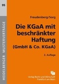 Abbildung von: Die KGaA mit beschränkter Haftung - Fachmedien Recht und Wirtschaft