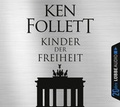 Cover: Kinder der Freiheit - L&uuml;bbe Audio