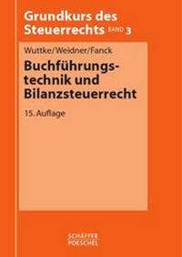 Bild vergrößern Bild: Buchführungstechnik und Bilanzsteuerrecht - Schäffer-Poeschel