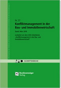 Abbildung von: Konfliktmanagement in der Bau- und Immobilienwirtschaft - Reguvis Fachmedien