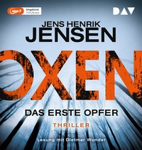 Abbildung von: Oxen - Das erste Opfer - Der Audio Verlag