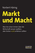 Cover: Markt und Macht - Sch&auml;ffer-Poeschel