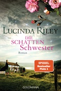 Cover: Die Schattenschwester - Goldmann