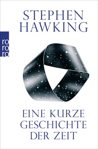 Abbildung von: Eine kurze Geschichte der Zeit - Rowohlt Taschenbuch