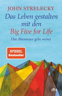 Enlarge image Cover: Das Leben gestalten mit den Big Five for Life - dtv