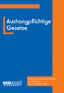 Bild: Aushangpflichtige Gesetze - ecomed Storck