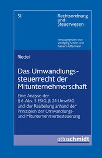 Abbildung von: Das Umwandlungssteuerrecht der Mitunternehmerschaft - Otto Schmidt Verlag
