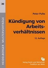 Abbildung von: Kündigung von Arbeitsverhältnissen - Fachmedien Recht und Wirtschaft