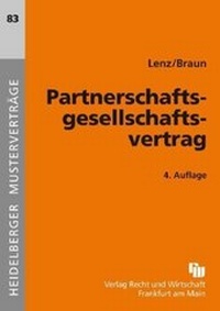 Abbildung von: Partnerschaftsgesellschaftsvertrag - Fachmedien Recht und Wirtschaft