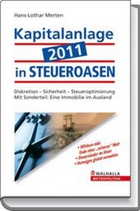 Abbildung von: Kapitalanlage 2011 in STEUEROASEN - Walhalla