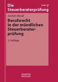 Abbildung von: Berufsrecht in der mündlichen Steuerberaterprüfung - Schäffer-Poeschel
