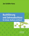 Cover: Buchf&uuml;hrung und Jahresabschluss f&uuml;r Schule, Studium und Beruf - Sch&auml;ffer-Poeschel