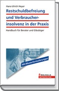 Cover: Restschuldbefreiung und Verbraucherinsolvenz in der Praxis - Walhalla