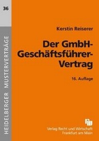 Enlarge image Cover: Der GmbH-Geschäftsführer-Vertrag - Fachmedien Recht und Wirtschaft