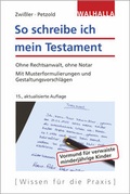 Cover: So schreibe ich mein Testament - Walhalla