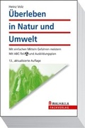 Cover: &Uuml;berleben in Natur und Umwelt - Walhalla