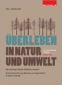 Bild: Überleben in Natur und Umwelt - Walhalla