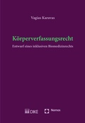 Cover: K&ouml;rperverfassungsrecht - Nomos