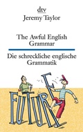 Cover: The Awful English Grammar Die schreckliche englische Grammatik - dtv