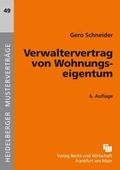 Cover: Verwaltervertrag von Wohnungseigentum - Fachmedien Recht und Wirtschaft