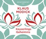 Cover: Keyserlings Geheimnis - Audiobuch