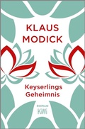 Cover: Keyserlings Geheimnis - Kiepenheuer & Witsch