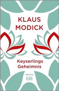 Enlarge image Cover: Keyserlings Geheimnis - Kiepenheuer & Witsch