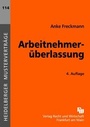 Cover: Arbeitnehmerüberlassung - Fachmedien Recht und Wirtschaft