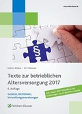Cover: Texte zur betrieblichen Altersversorgung 2017 - ZAP