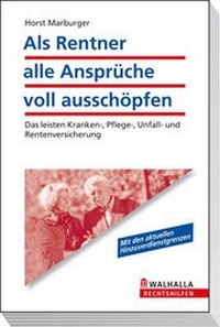Abbildung von: Als Rentner alle Ansprüche voll ausschöpfen - Walhalla