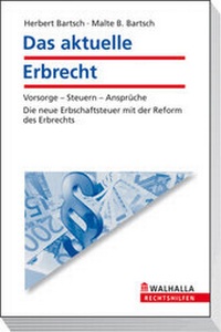 Abbildung von: Das aktuelle Erbrecht - Walhalla