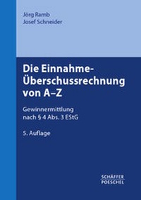 Abbildung von: Die Einnahme-Überschussrechnung von A-Z - Schäffer-Poeschel