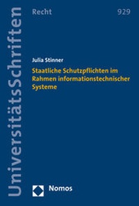 Abbildung von: Staatliche Schutzpflichten im Rahmen informationstechnischer Systeme - Nomos
